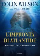Ebook L'impronta di Atlantide di Wilson Colin edito da Piemme