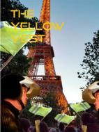 Ebook The Yellow Vest di Jp BB edito da Books on Demand