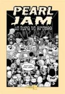 Ebook Pearl Jam au pays du grunge di Cyril Jégou edito da Books on Demand