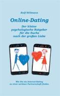 Ebook Online-Dating - Der kleine psychologische Ratgeber für die Suche nach der großen Liebe di Ralf Hillmann edito da Books on Demand