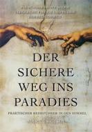 Ebook Der sichere Weg ins Paradies di Markus Gisin edito da Books on Demand