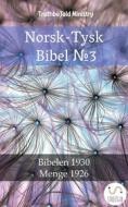 Ebook Norsk-Tysk Bibel ?3 di Truthbetold Ministry edito da TruthBeTold Ministry