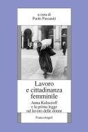 Ebook Lavoro e cittadinanza femminile. di AA. VV. edito da Franco Angeli Edizioni