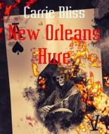 Ebook New Orleans Hure di Carrie Bliss edito da BookRix