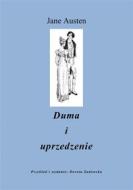 Ebook Duma i Uprzedzenie di Jane Austen edito da e-bookowo.pl