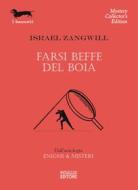 Ebook Farsi beffe del boia di Israel Zangwill edito da Polillo Editore