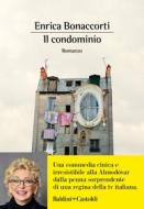 Ebook Il condominio di Enrica Bonaccorti edito da Baldini+Castoldi