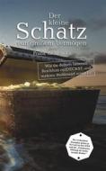 Ebook Der kleine Schatz von großem Vermögen di Frank W. Mendel edito da Books on Demand