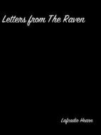 Ebook Letters From The Raven di Lafcadio Hearn edito da arslan