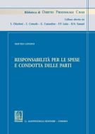 Ebook Responsabilità per le spese e condotta delle parti di Matteo Lupano edito da Giappichelli Editore