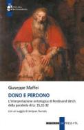 Ebook Dono e perdono di Giuseppe Maffei edito da Edizioni Cantagalli