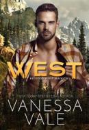 Ebook West di Vanessa Vale edito da Vanessa Vale