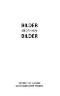 Ebook Bilder - Gedanken - Bilder di Zsi Schober edito da Books on Demand