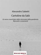 Ebook Cartoline da Salò di Alexandro Sabetti edito da Edizioni RockShock