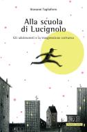 Ebook Alla scuola di Lucignolo di Giovanni Tagliaferro edito da EDB - Edizioni Dehoniane Bologna