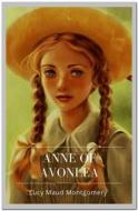 Ebook Anne Of Avonlea di Lucy Maud Montgomery edito da Qasim Idrees