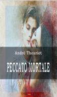 Ebook Peccato mortale di André Theuriet edito da Youcanprint