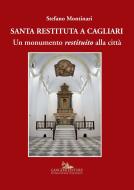 Ebook Santa Restituta a Cagliari di Stefano Montinari edito da Gangemi Editore