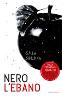 Ebook Nero l'ebano di Simukka Salla edito da Mondadori