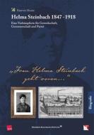 Ebook Helma Steinbach 1847 - 1918 di Kirsten Haake edito da Books on Demand