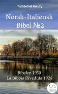 Ebook Norsk-Italiensk Bibel ?2 di Truthbetold Ministry edito da TruthBeTold Ministry