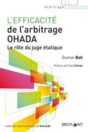 Ebook L&apos;efficacité de l&apos;arbitrage OHADA di Oumar Bah edito da Bruylant