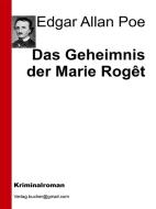Ebook Das Geheimnis der Marie Rogêt di Edgar Allan Poe edito da Edgar Allan Poe