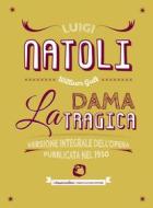 Ebook LA DAMA TRAGICA di Luigi Natoli edito da Dario Flaccovio Editore