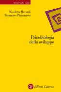 Ebook Psicobiologia dello sviluppo di Nicoletta Berardi, Tommaso Pizzorusso edito da Editori Laterza