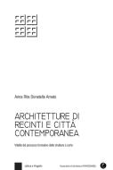 Ebook Architetture di recinti e città contemporanea di Anna Rita Donatella Amato edito da Franco Angeli Edizioni