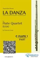 Ebook Flute 1 part of "La Danza" tarantella by Rossini for Flute Quartet di Gioacchino Rossini, a cura di Francesco Leone edito da Glissato Edizioni Musicali