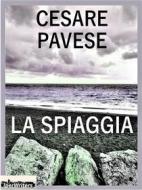 Ebook La spiaggia di Cesare Pavese edito da Iperwriters Editore