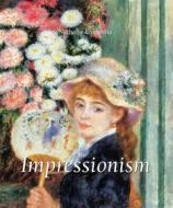 Ebook Impressionism di Nathalia Brodskaïa edito da Parkstone International