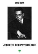 Ebook Jenseits der Psychologie di Otto Rank edito da Books on Demand