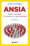 Ebook Ansia di Stossel Scott edito da Giunti