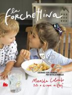 Ebook La Forchettina di Miralda Colombo edito da Gallucci