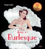 Ebook Eros e Burlesque di Julie Vesper edito da Gremese editore