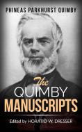 Ebook The Quimby Manuscripts di Phineas Parkhurst Quimby edito da Youcanprint