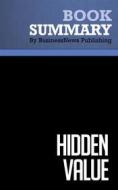 Ebook Summary: Hidden Value di BusinessNews Publishing edito da Business Book Summaries