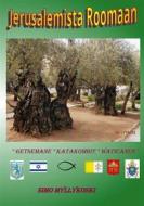 Ebook Jerusalemista Roomaan di Simo Myllykoski edito da Books on Demand