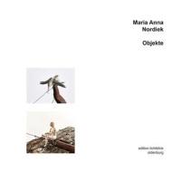 Ebook Objekte di Maria, Anna Nordiek edito da Books on Demand