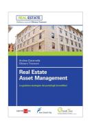 Ebook Real Estate Asset Management di Oliviero Tronconi, Andrea Ciaramella edito da IlSole24Ore Professional