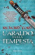 Ebook L&apos;araldo della tempesta di Richard Ford edito da Fanucci Editore