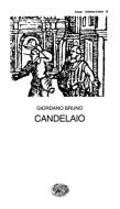 Ebook Candelaio di Bruno Giordano edito da Einaudi
