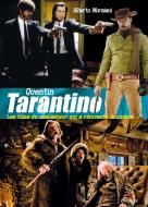 Ebook Quentin Tarantino di Alberto Morsiani edito da Gremese Editore