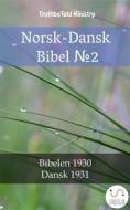 Ebook Norsk-Dansk Bibel ?2 di Truthbetold Ministry edito da TruthBeTold Ministry