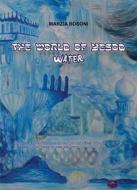 Ebook The World Of Yesod - Water di Marzia Bosoni edito da Babelcube Inc.