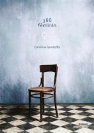 Ebook 366 féminin di Caroline Gandolfo edito da ThoT