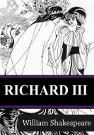 Ebook Richard III di William Shakespeare edito da Freeriver Publishing