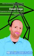Ebook David Cage. Esperienze interattive oltre l'avventura di Accordi Rickards Marco, Romanini Micaela, De Gregori Guglielmo edito da Edizioni Unicopli